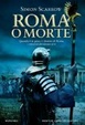 Cover of Roma o morte