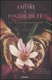 Cover of Amori e foglie di tè