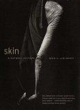 Skin : A Natural History