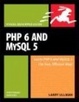 Cover of PHP 6 and MySQL 5 for Dynamic Web Sites