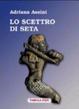 Cover of Lo scettro di seta