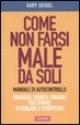 Cover of Come non farsi male da soli. Manuale di autocontrollo