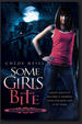 Cover of Some Girls Bite