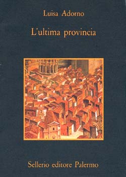 More about L'ultima provincia