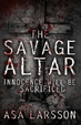 Cover of The Savage Altar