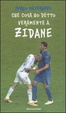 Cover of Che cosa ho detto veramente a Zidane