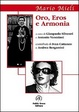 Cover of Oro, eros, armonia