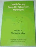 Webb Society Deep-Sky Observer's Handbook : The Southern Sky