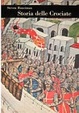 Cover of storia delle crociate
