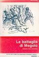 Cover of La battaglia di Megolo