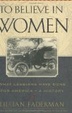 Cover of To Believe in Women