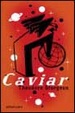 Cover of Caviar