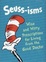 Cover of "Seuss-Isms"