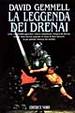 Cover of La leggenda dei Drenai