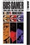 Cover of "Bus Gamer 1999-2001 The Pilot Edition"