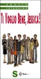 Cover of Ti voglio bene, Jessica!