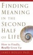 Cover of Finding Meaning in the Second Half of Life