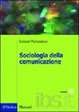 Cover of Sociologia della comunicazione