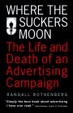 Cover of Where the Suckers Moon