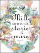 Cover of Mille anni di storie di mare