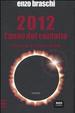 Cover of 2012 l'anno del contatto