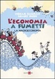 Cover of L'economia a fumetti. La macroeconomia