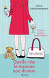 Cover of Quello che le mamme non dicono