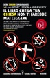 Cover of Il libro che la tua Chiesa non ti farebbe mai leggere
