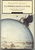 La poesia salva la vita Capire noi stessi e il mondo attraverso le parole