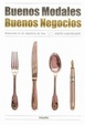 Cover of Buenos modales, Buenos Negocios/ Good Manners, Goo