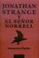 Cover of Jonathan Strange y el señor Norrel