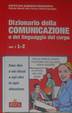 Cover of Dizionario della comunicazione e del linguaggio del corpo - Vol. 3