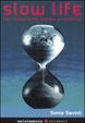 Cover of Slow life