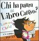 Cover of Chi ha paura del libro cattivo? Libro pop-up