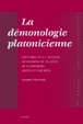 Cover of La démonologie platonicienne