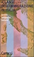 Cover of Atlante dell'immigrazione in Italia