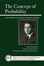 Cover of The Concept Of Probability in the Mathematical Representation Of Reality