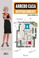 Cover of Arredo casa disperatamente. Manuale per arredare e decorare la tua casa