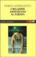Cover of I milanesi ammazzano al sabato