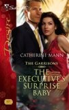The Executive's Surprise Baby (Silhouette Desire)