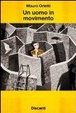 Cover of Un uomo in movimento