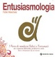 Cover of Entusiasmologia. Il fine e i principi