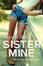 Cover of Sister Mine