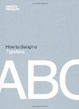 Cover of How To Design a Typeface