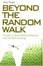 Cover of Beyond the Random Walk