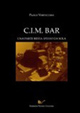 Cover of C.I.M. bar