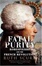 Cover of "Fatal Purity"