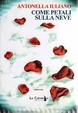 Cover of Come petali sulla neve