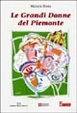 Cover of Le grandi donne del Piemonte