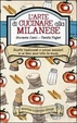 Cover of L'arte di cucinare alla milanese
